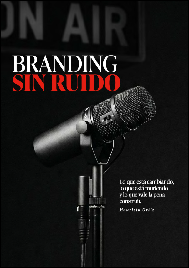 Branding sin ruido portada del documento de Mauricio Ortiz sobre tendencias de marca 2026